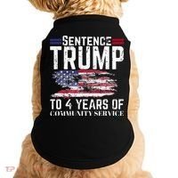 Sentence Trump To 4 Years Of Community Service Doggie Tank thumb 0