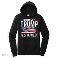 Sentence Trump To 4 Years Of Community Service Women's Hoodie thumb 0