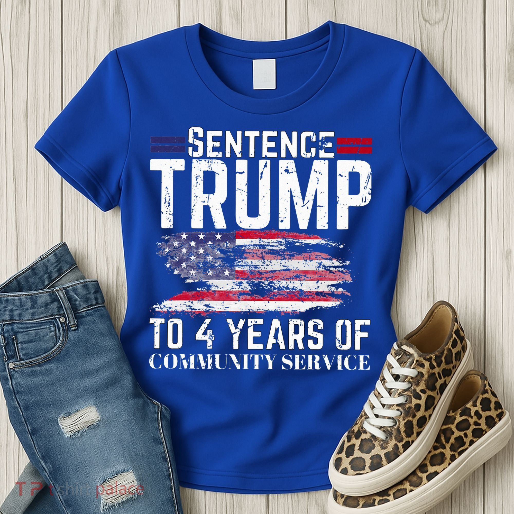 Sentence Trump To 4 Years Of Community Service Women's T-Shirt
