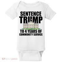 Sentence Trump To 4 Years Of Community Service Baby Bodysuit thumb 0