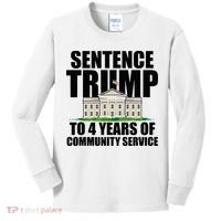 Sentence Trump To 4 Years Of Community Service Kids Long Sleeve Shirt thumb 0