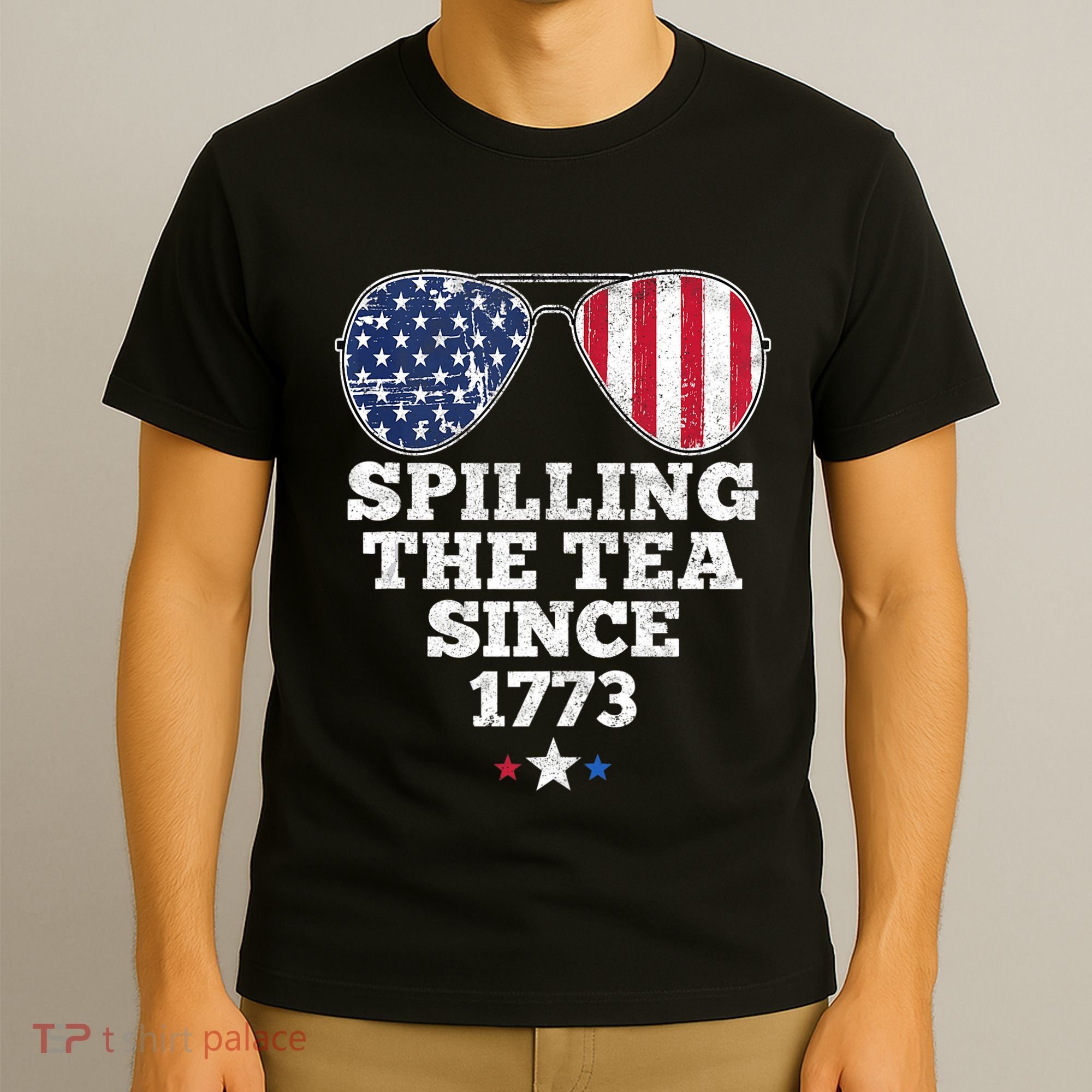 Spilling The Tea Since 1773 Funny 4th Of July American Flag T-Shirt