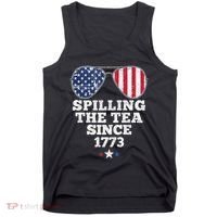 Spilling The Tea Since 1773 Funny 4th Of July American Flag Tank Top thumb 0