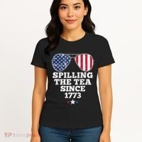Spilling The Tea Since 1773 Funny 4th Of July American Flag Women's T-Shirt thumb 4