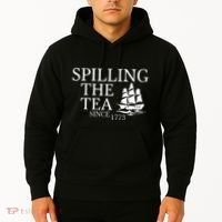 Spilling The Tea Since 1773 Hoodie thumb 2