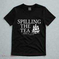 Spilling The Tea Since 1773 T-Shirt thumb 5