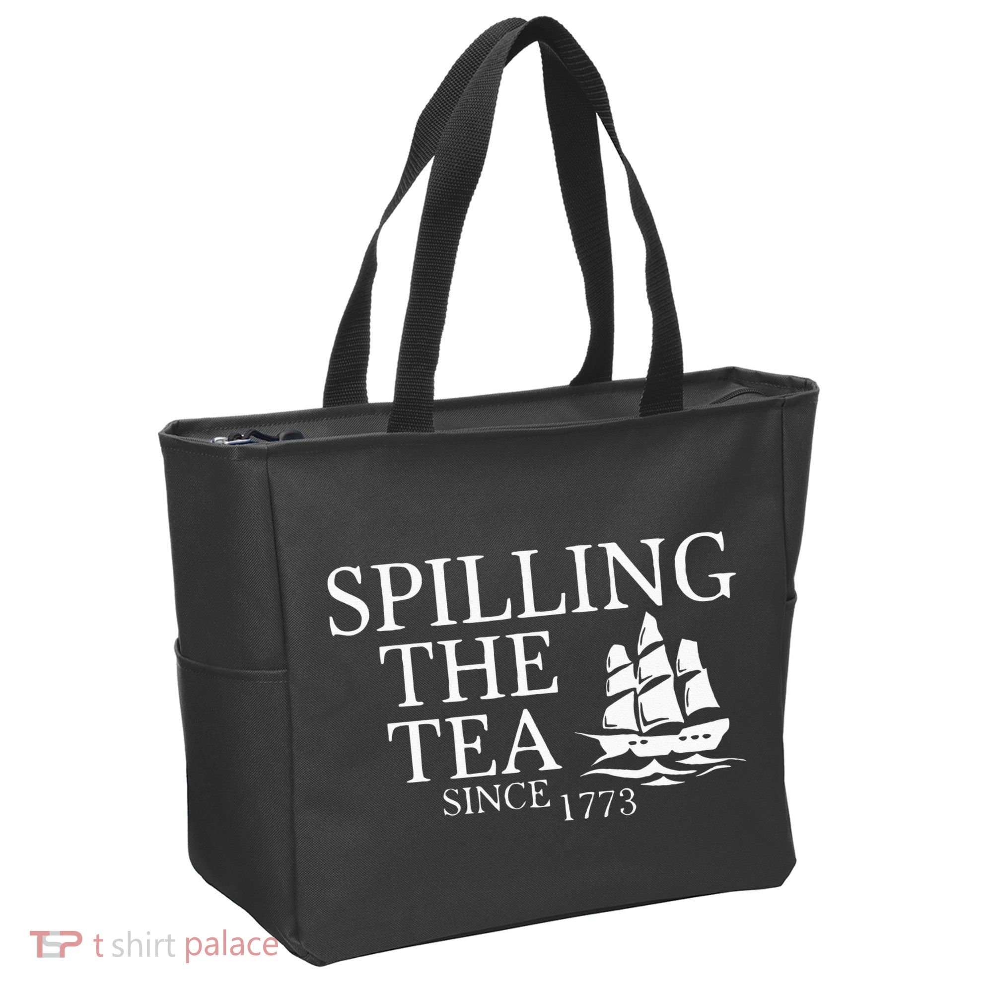 Spilling The Tea Since 1773 Tote Bag
