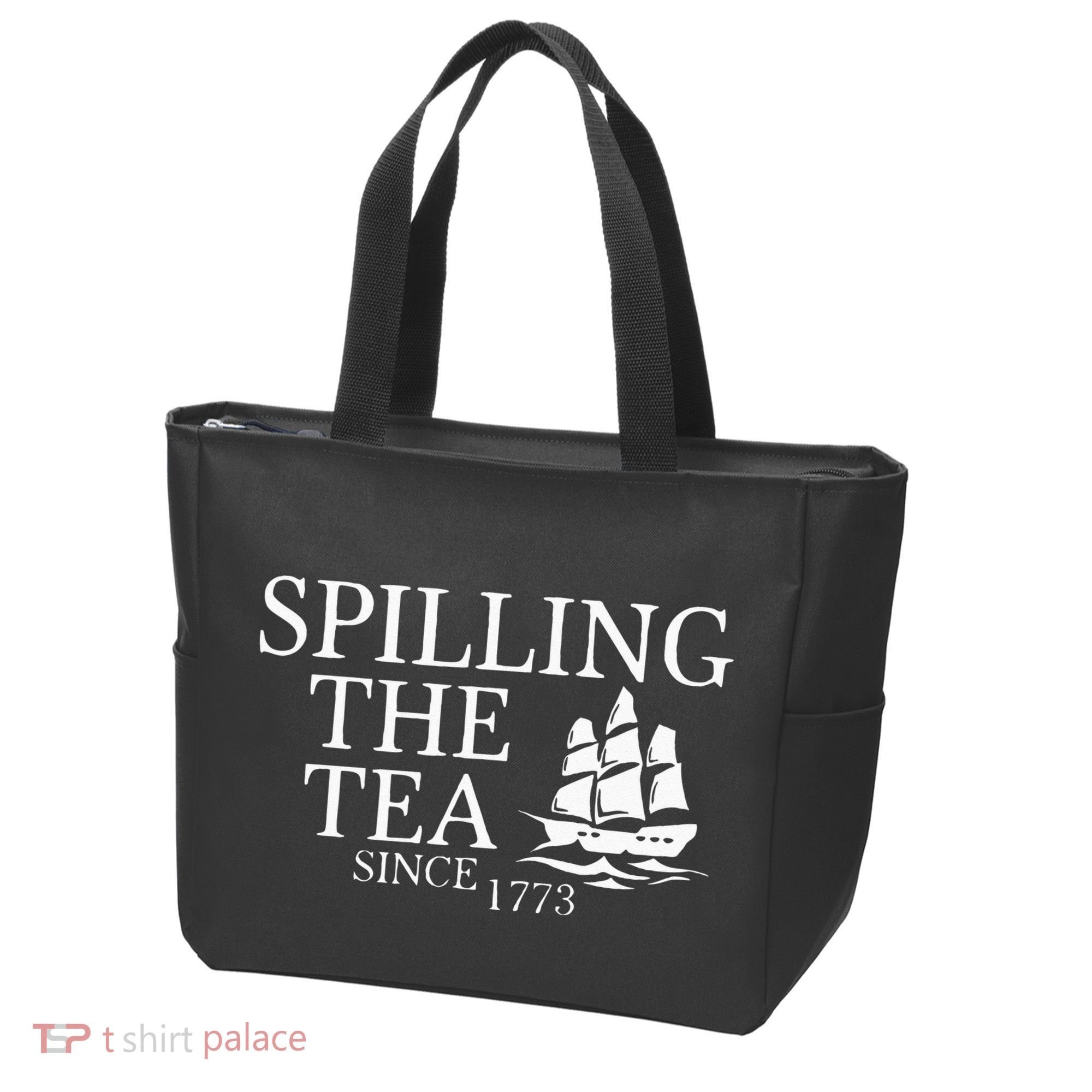 Spilling The Tea Since 1773 Tote Bag