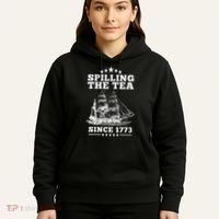 Spilling The Tea Since 1773 Retro Fun Patriotic Hoodie thumb 5