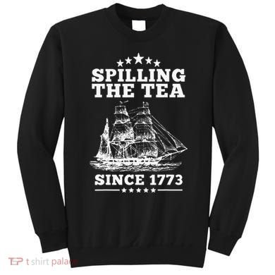 Spilling The Tea Since 1773 Retro Fun Patriotic Sweatshirt