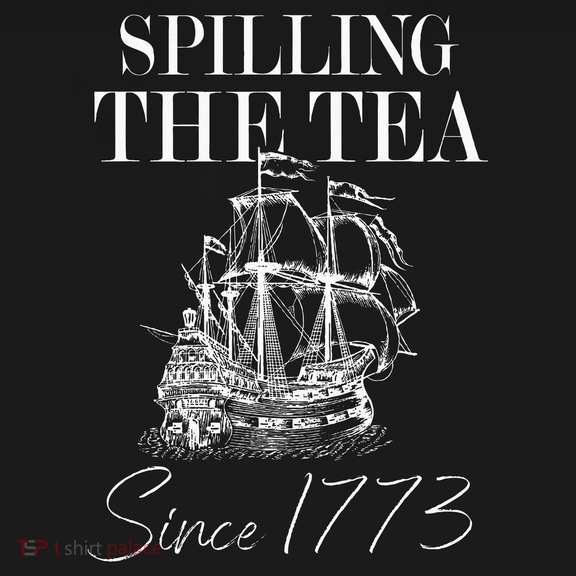 Spilling The Tea Since 1773 Patriotic 4th Of July Women's Tank Top