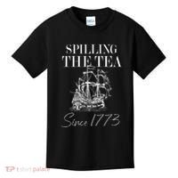 Spilling The Tea Since 1773 Patriotic 4th Of July Kids T-Shirt thumb 0
