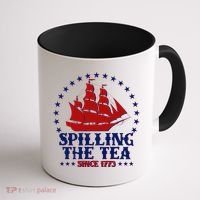 Spilling The Tea Since 1773 Boston Tea Party Coffee Mug thumb 1