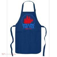 Spilling The Tea Since 1773 Boston Tea Party Apron thumb 0