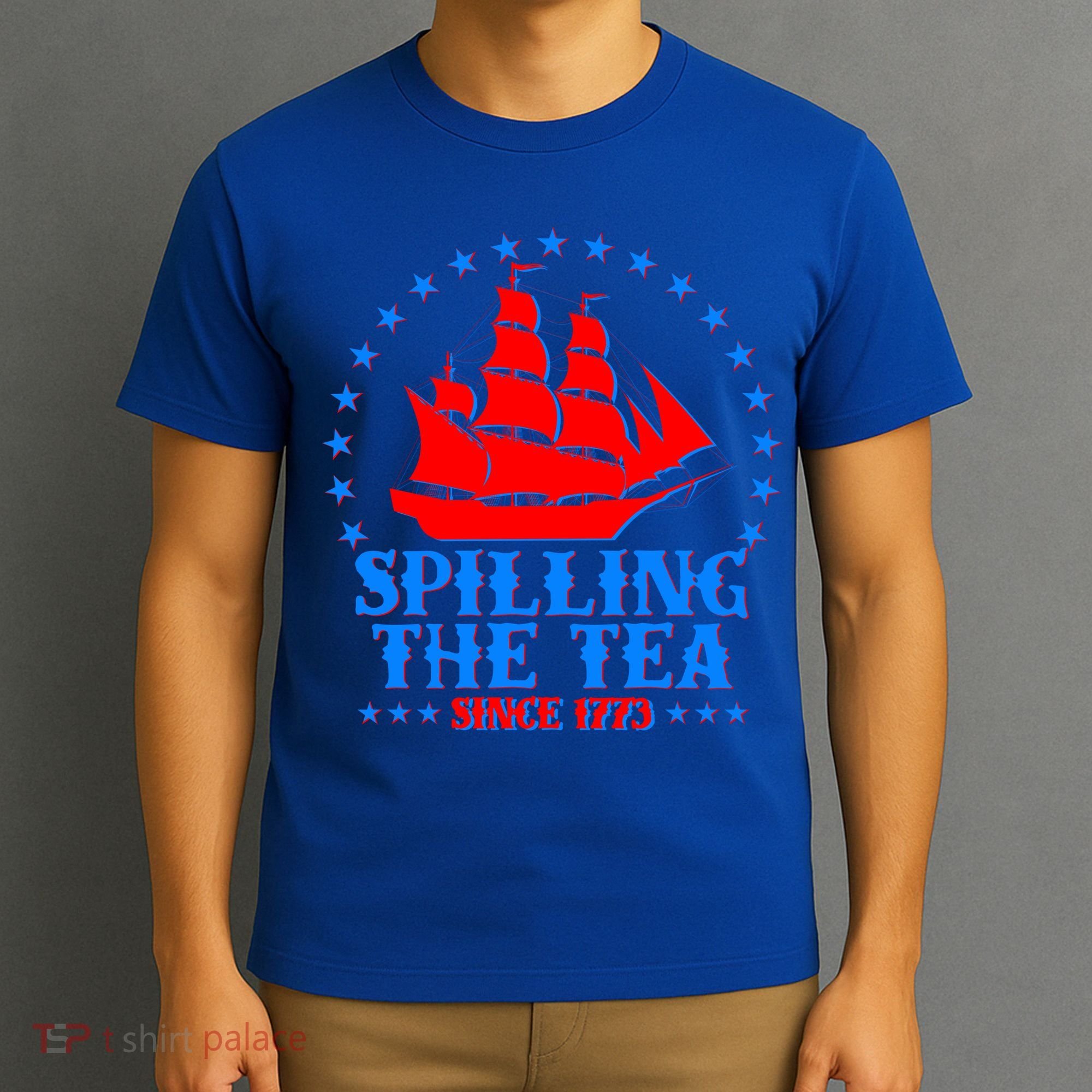 Spilling The Tea Since 1773 Boston Tea Party T-Shirt