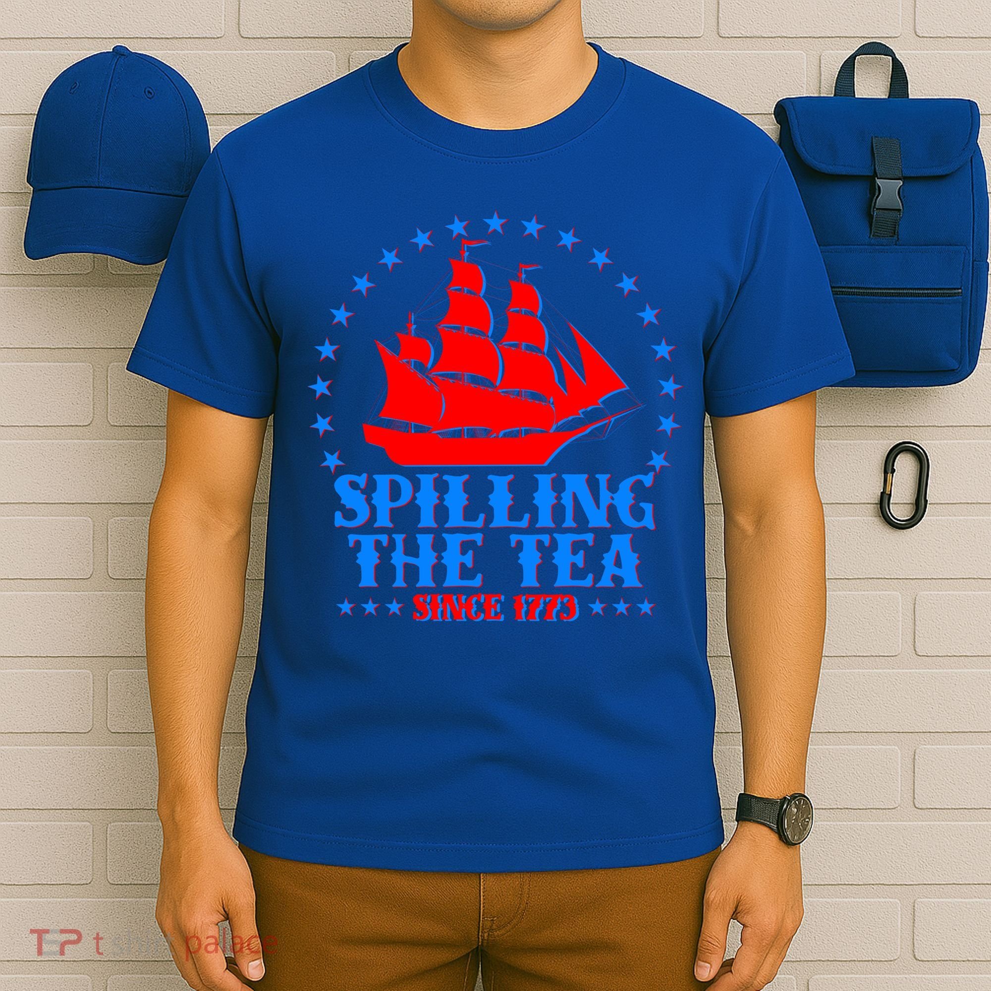 Spilling The Tea Since 1773 Boston Tea Party T-Shirt