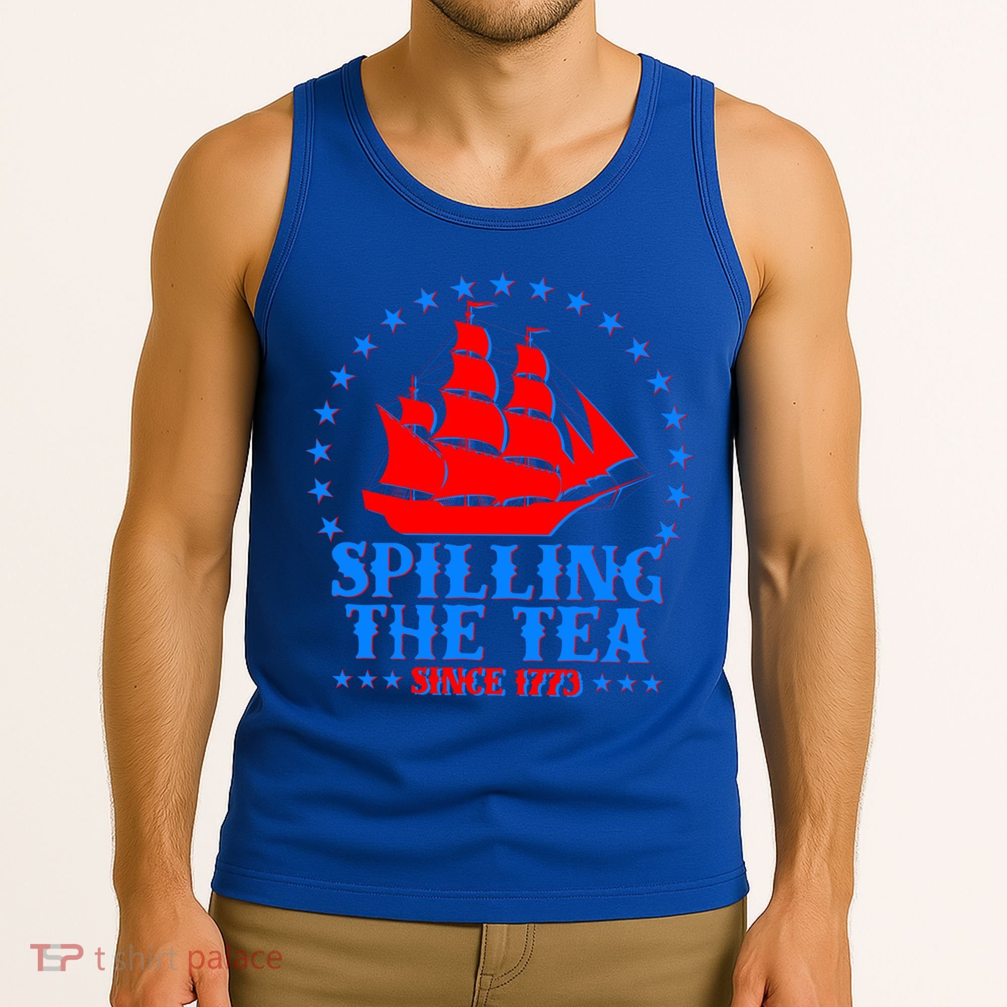 Spilling The Tea Since 1773 Boston Tea Party Tank Top