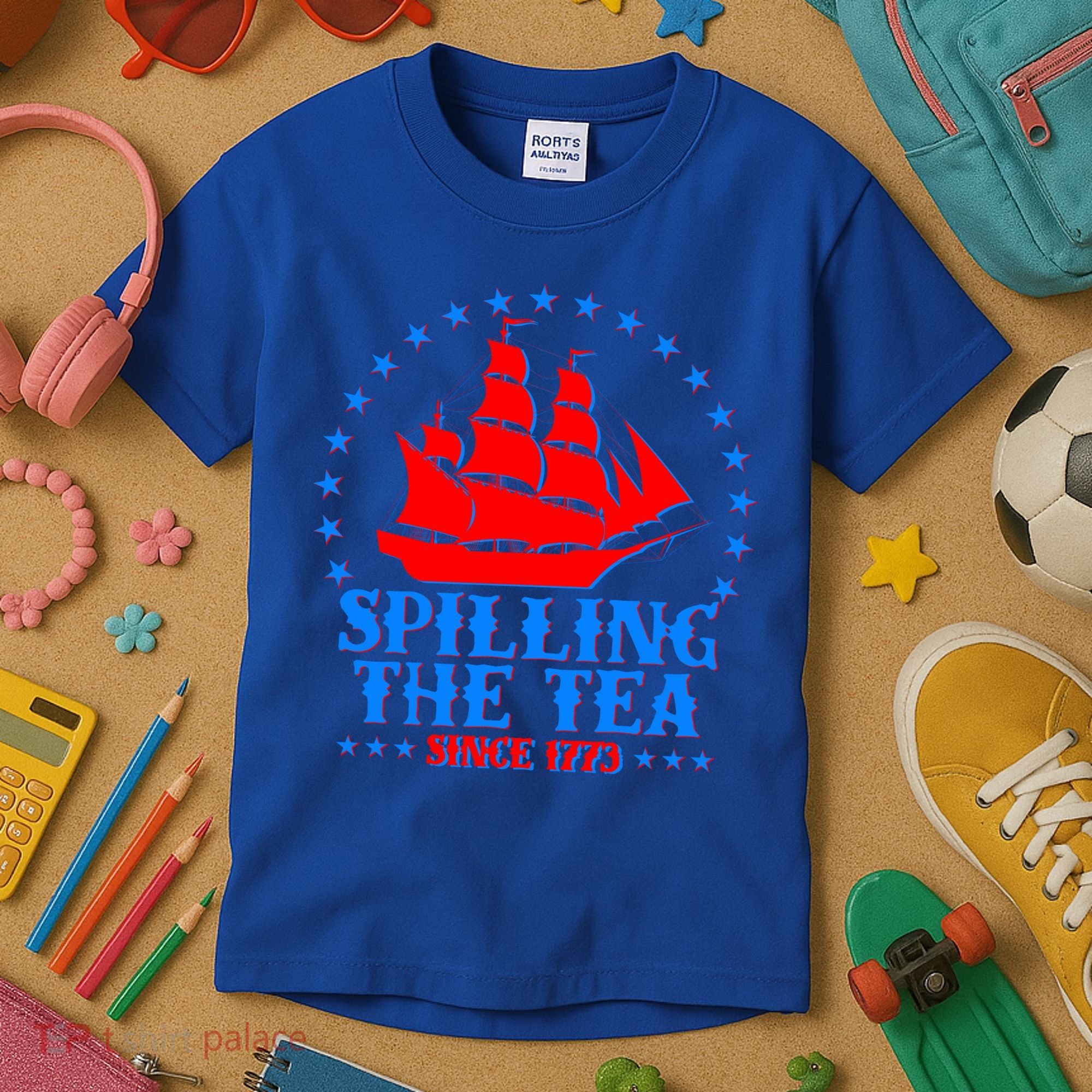 Spilling The Tea Since 1773 Boston Tea Party Kids T-Shirt