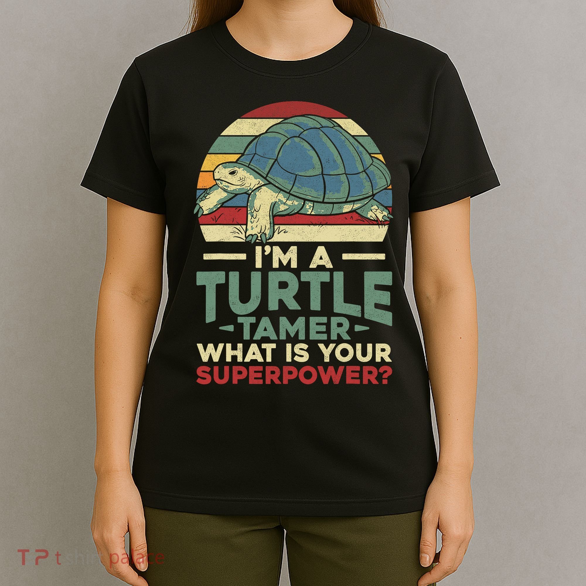 Sea Turtle Tortoise Retro Vintage I'm A Turtle Tamer What Is T-Shirt