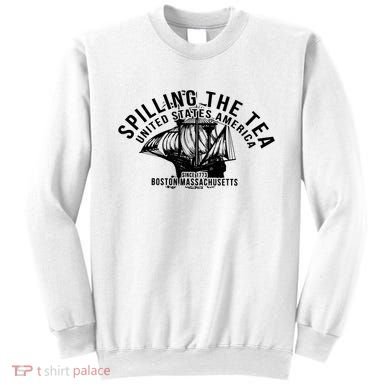 Spilling The Tea Since 1773 History Teacher Sweatshirt