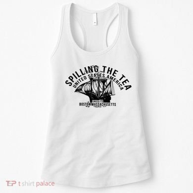 Spilling The Tea Since 1773 History Teacher Women's Tank Top