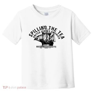 Spilling The Tea Since 1773 History Teacher Toddler T-Shirt