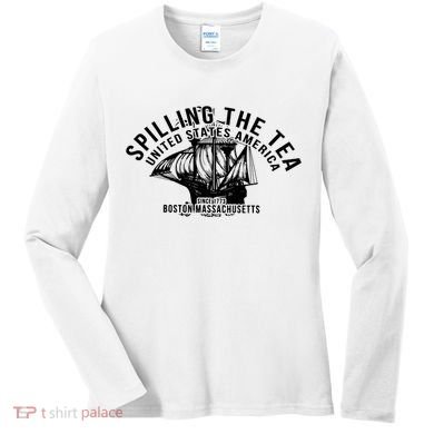 Spilling The Tea Since 1773 History Teacher Women's Long Sleeve Shirt