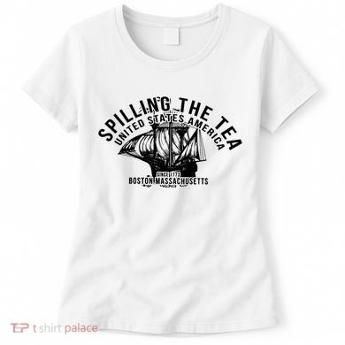 Spilling The Tea Since 1773 History Teacher Women's T-Shirt