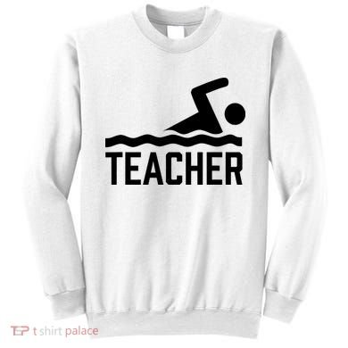 Swimming Teacher Trainer Swimmer Instructor Coach Sweatshirt