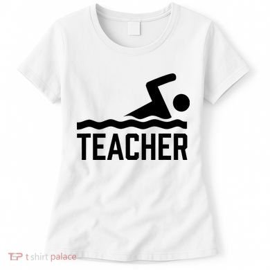 Swimming Teacher Trainer Swimmer Instructor Coach Women's T-Shirt