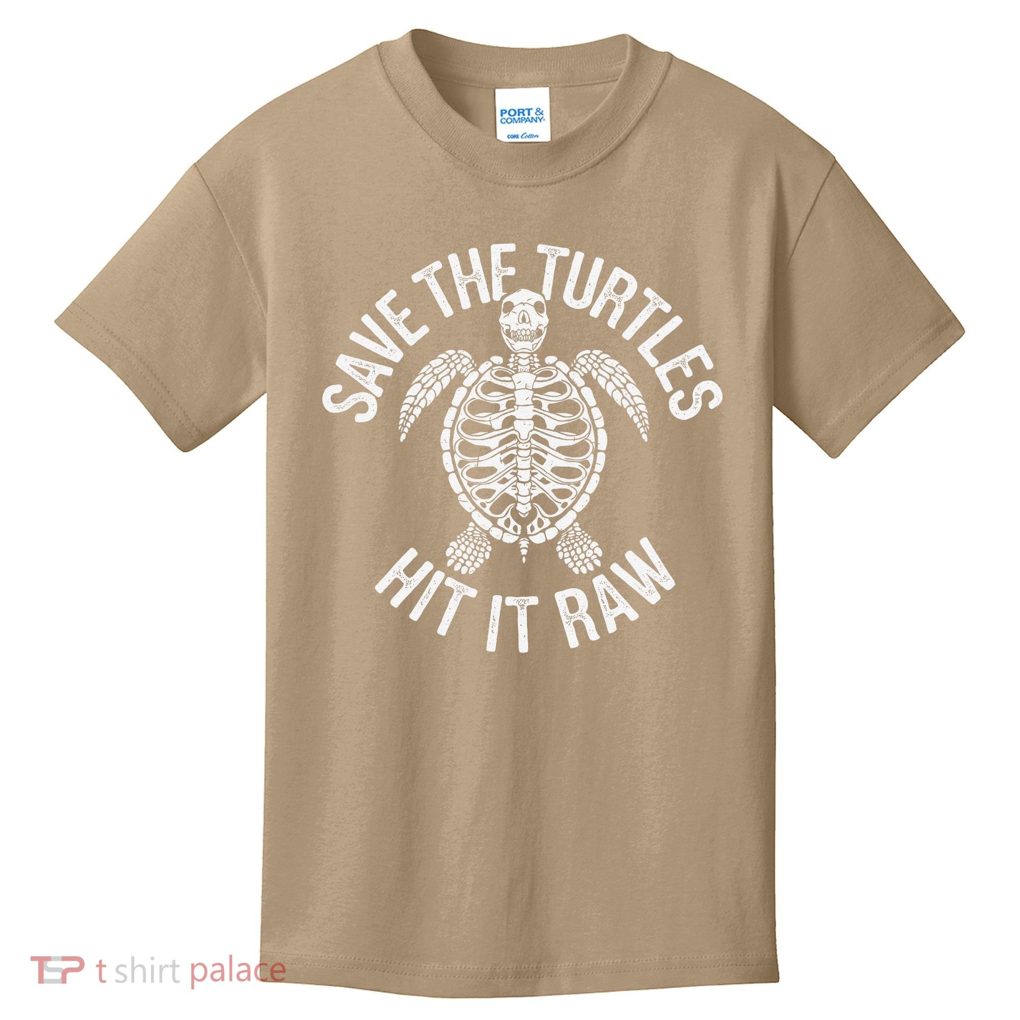 Save The Turtles Hit It Raw Funny Save The Planet Kids T-Shirt