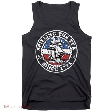 Spilling The Tea Since 1773 Funny US History Teacher Boston Tank Top