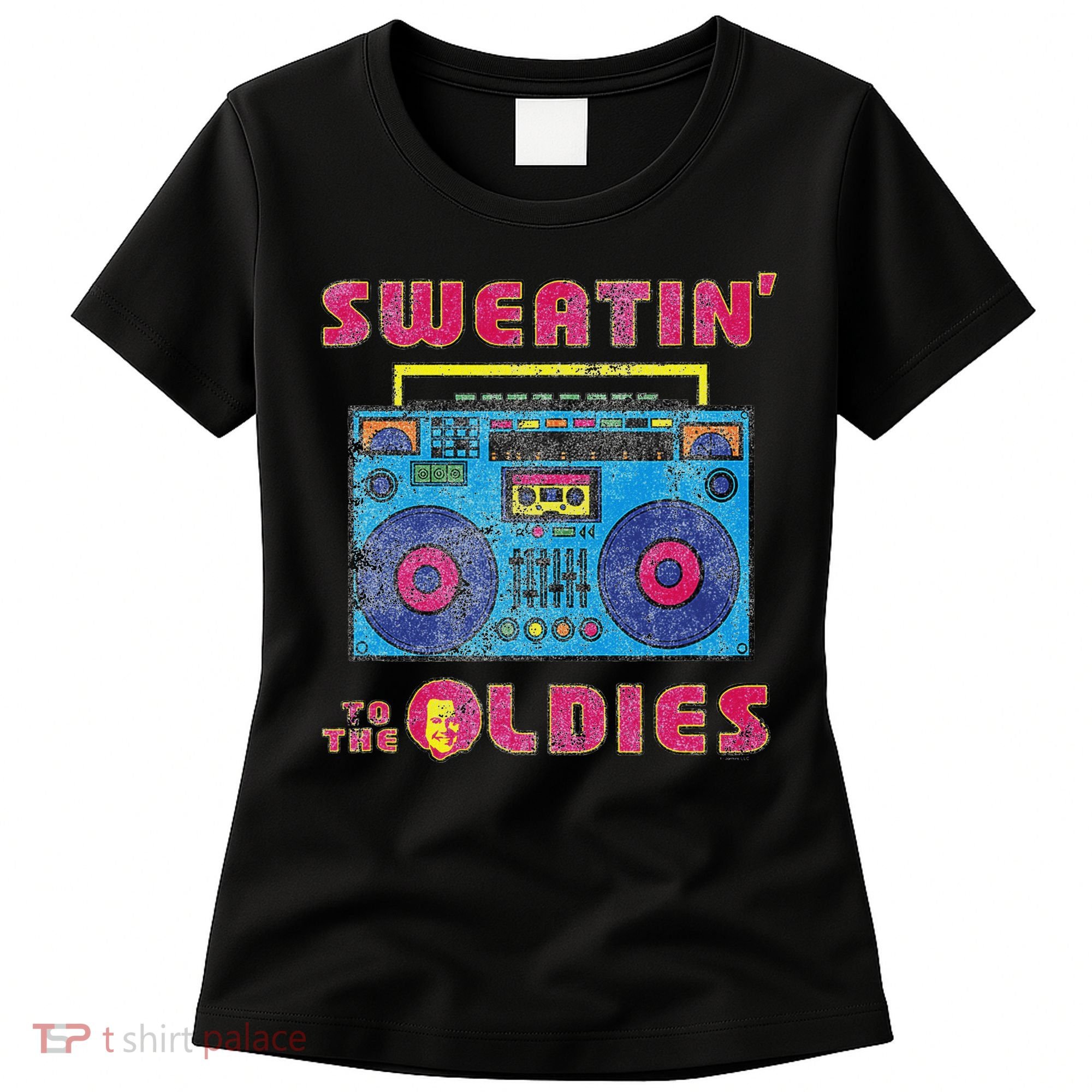 Sweatin To The Oldies Retro Boombox Women's T-Shirt