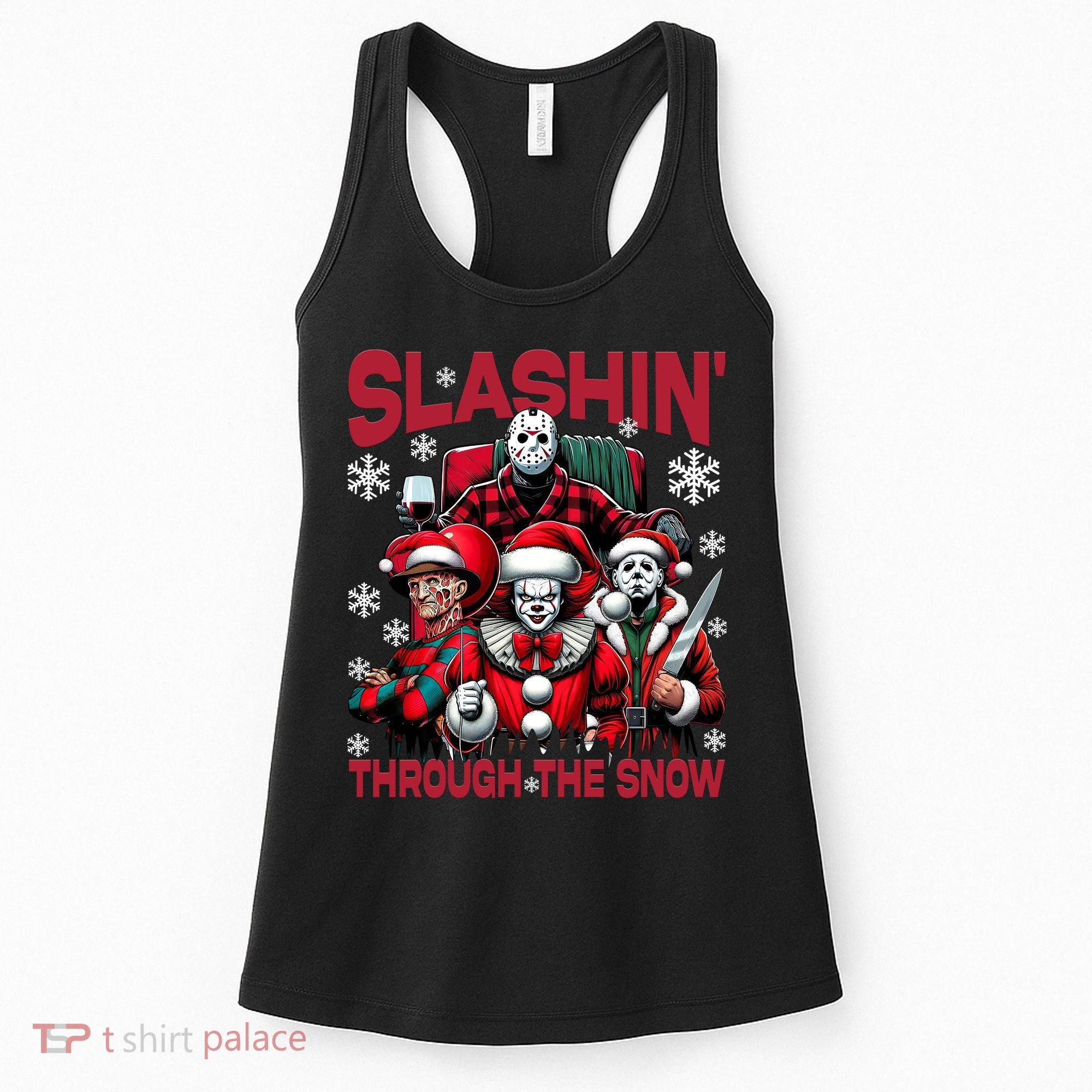 Slasin Through The Snow Series Xmas Horror Christmas Merry Creep Women's Tank Top