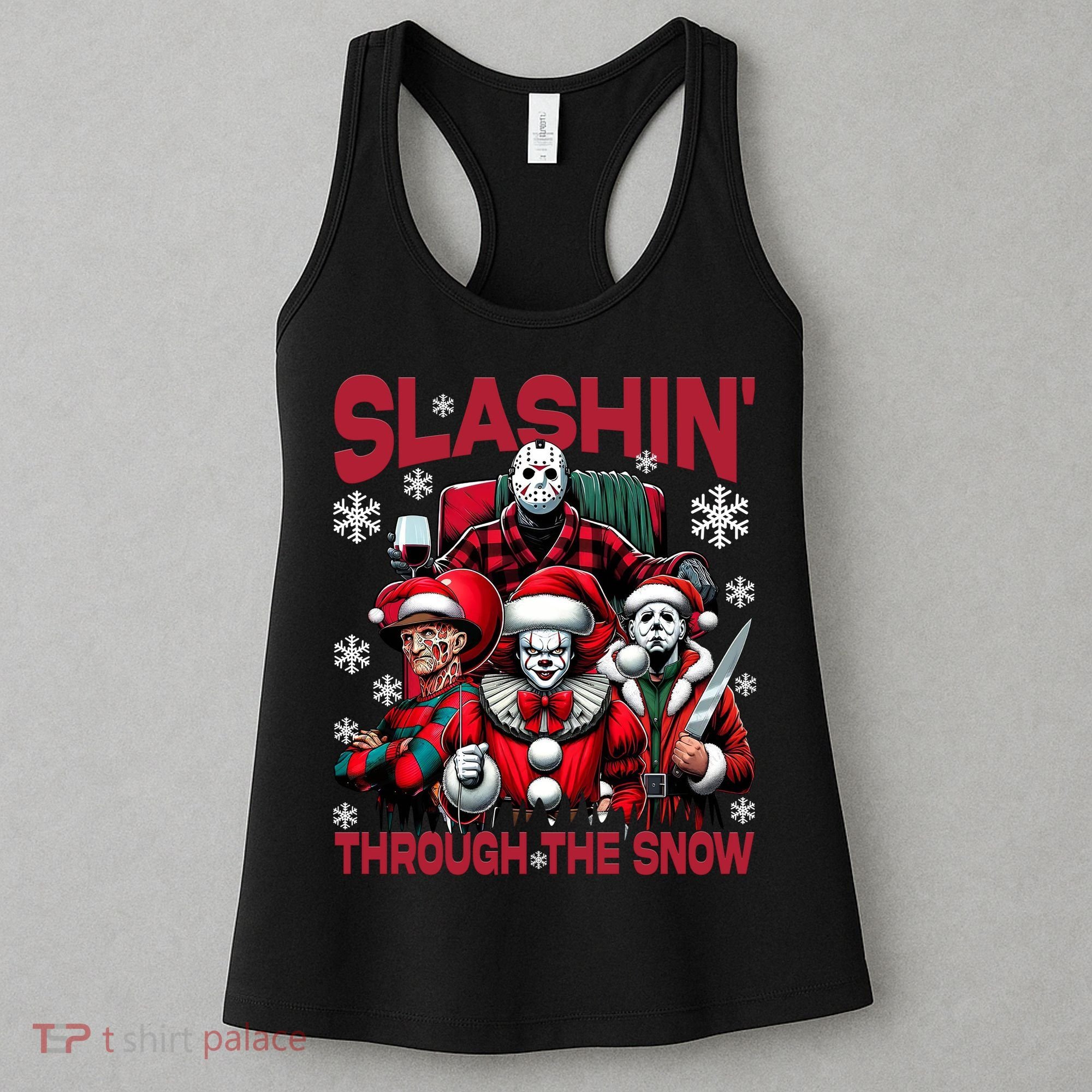 Slasin Through The Snow Series Xmas Horror Christmas Merry Creep Women's Tank Top