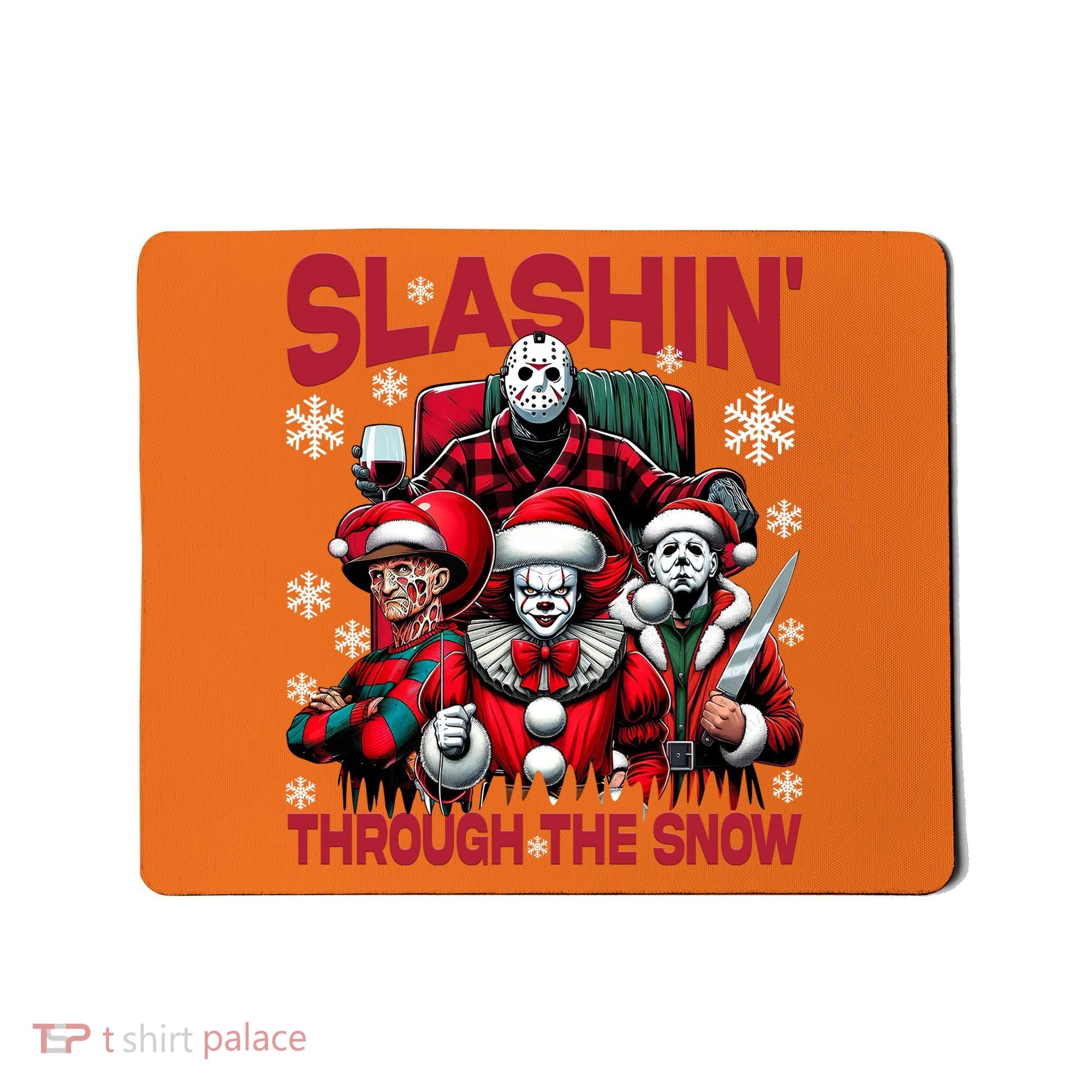 Slasin Through The Snow Series Xmas Horror Christmas Merry Creep Mousepad