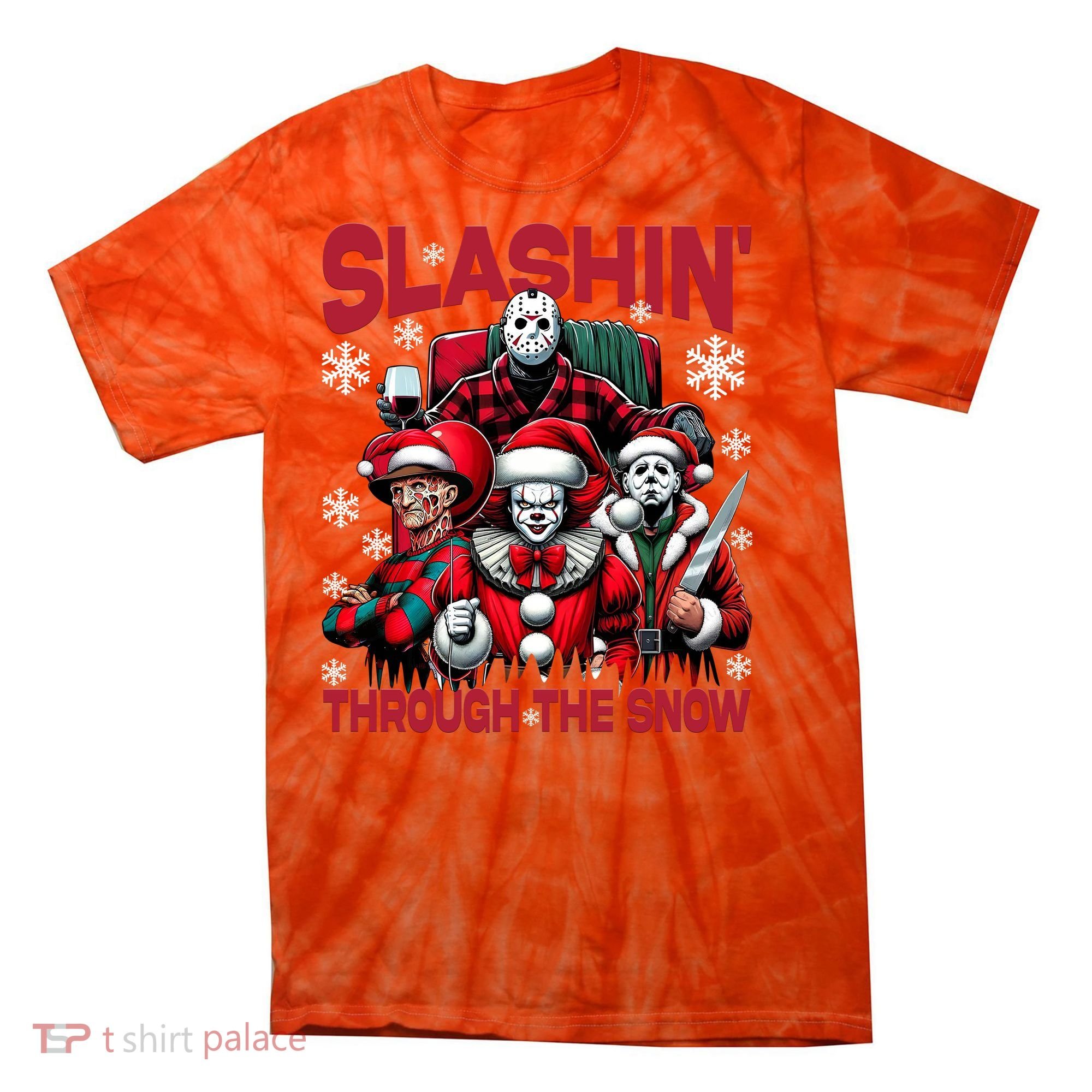 Slasin Through The Snow Series Xmas Horror Christmas Merry Creep Tie-Dye T-Shirt