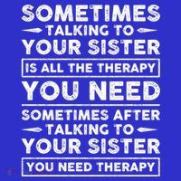 Sometimes Talking To Your Sister Is All The Therapy You Need Gift Polo thumb 2