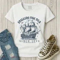 Spilling The Tea Since 1773 Women's T-Shirt thumb 3