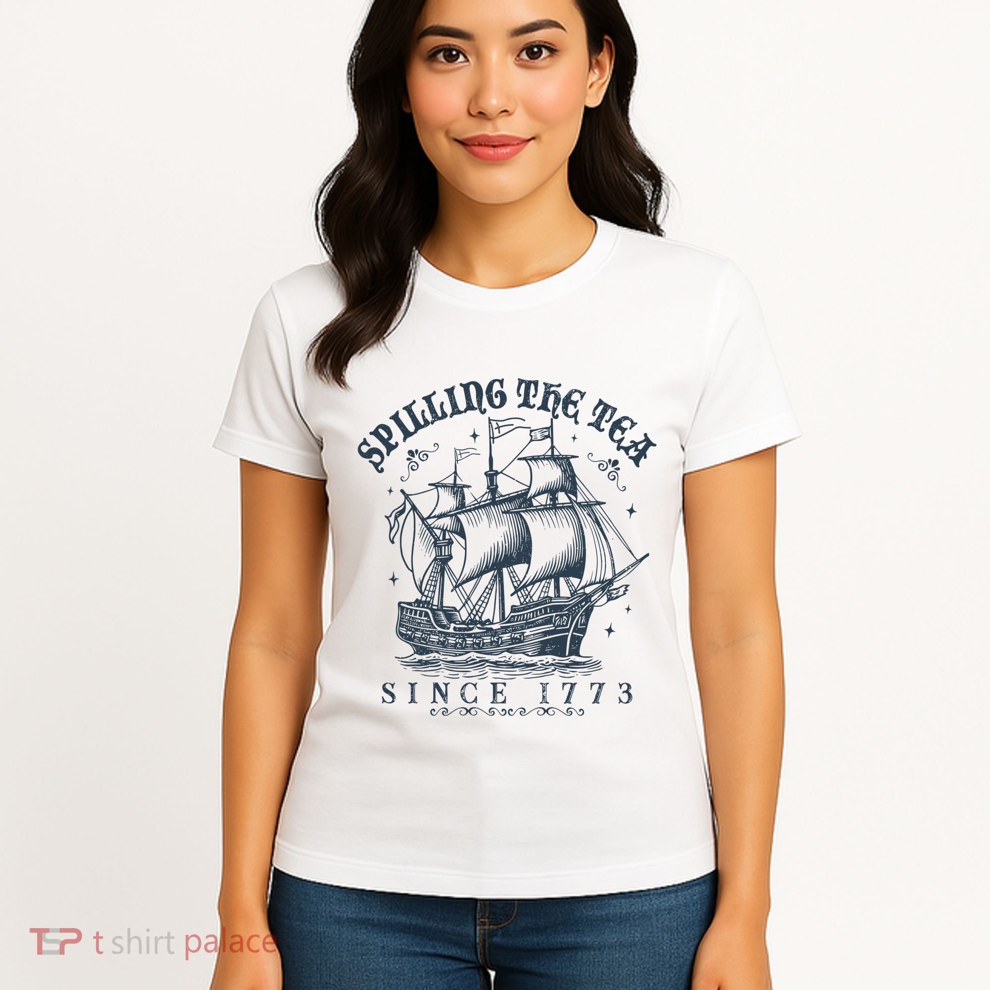Spilling The Tea Since 1773 Women's T-Shirt