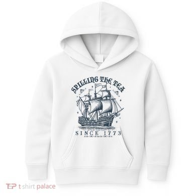 Spilling The Tea Since 1773 Kids Hoodie