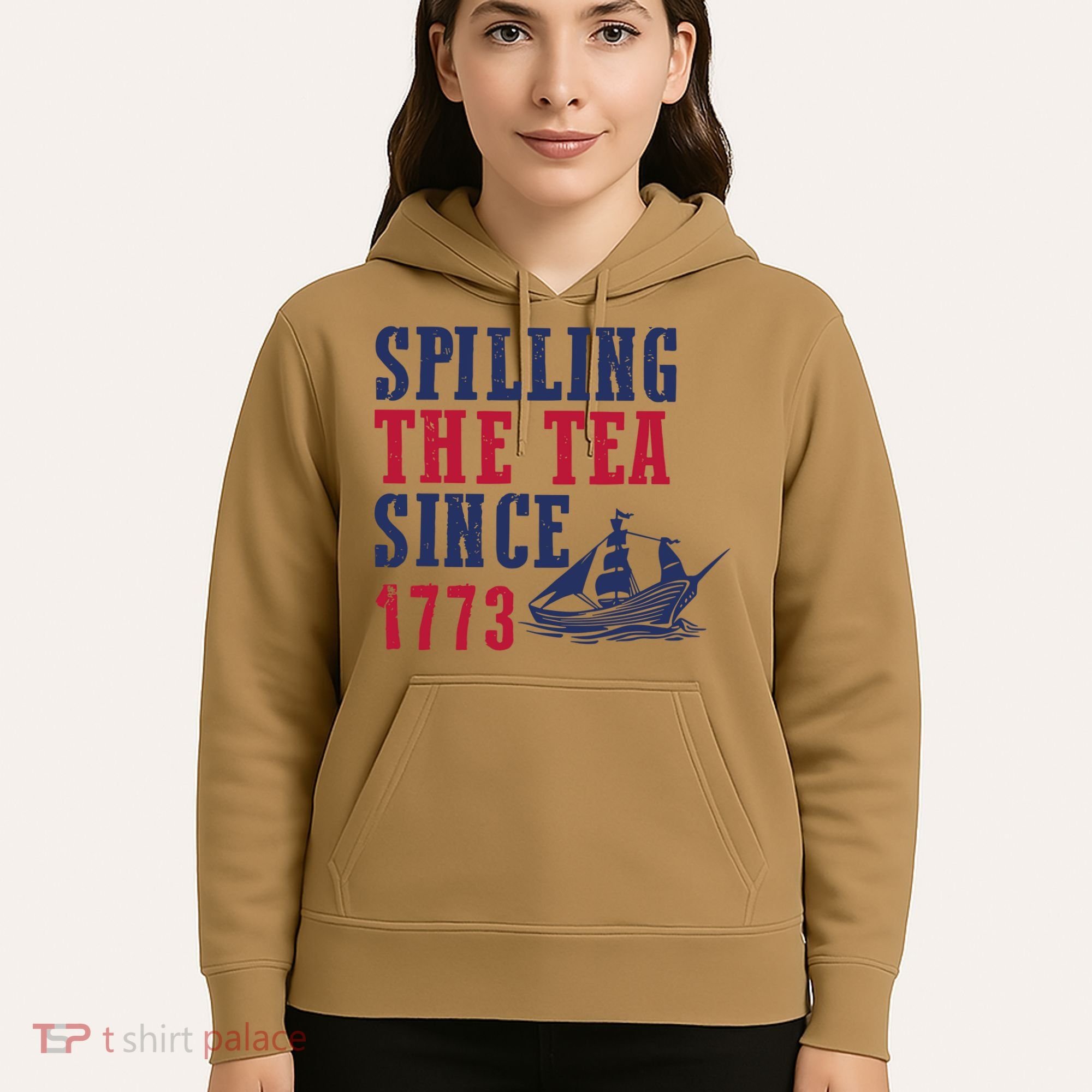 Spilling The Tea Since 1773 Hoodie