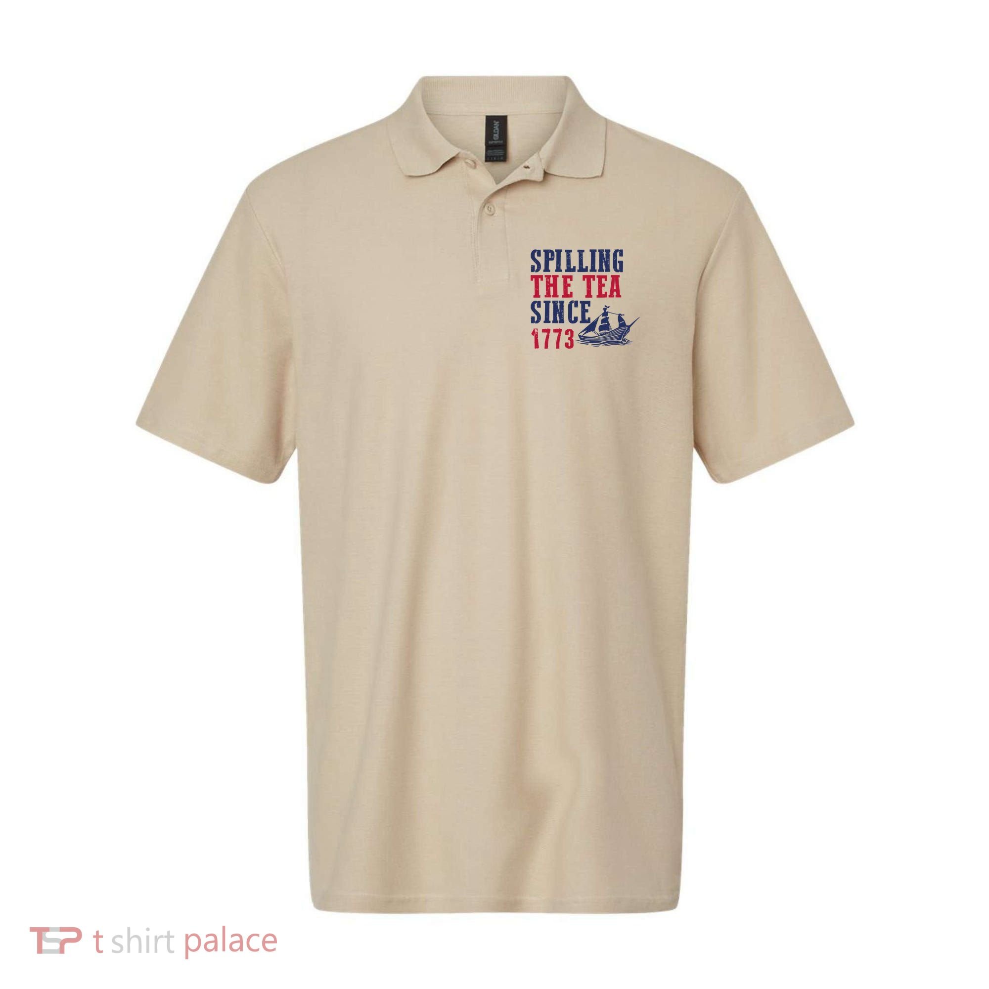 Spilling The Tea Since 1773 Polo
