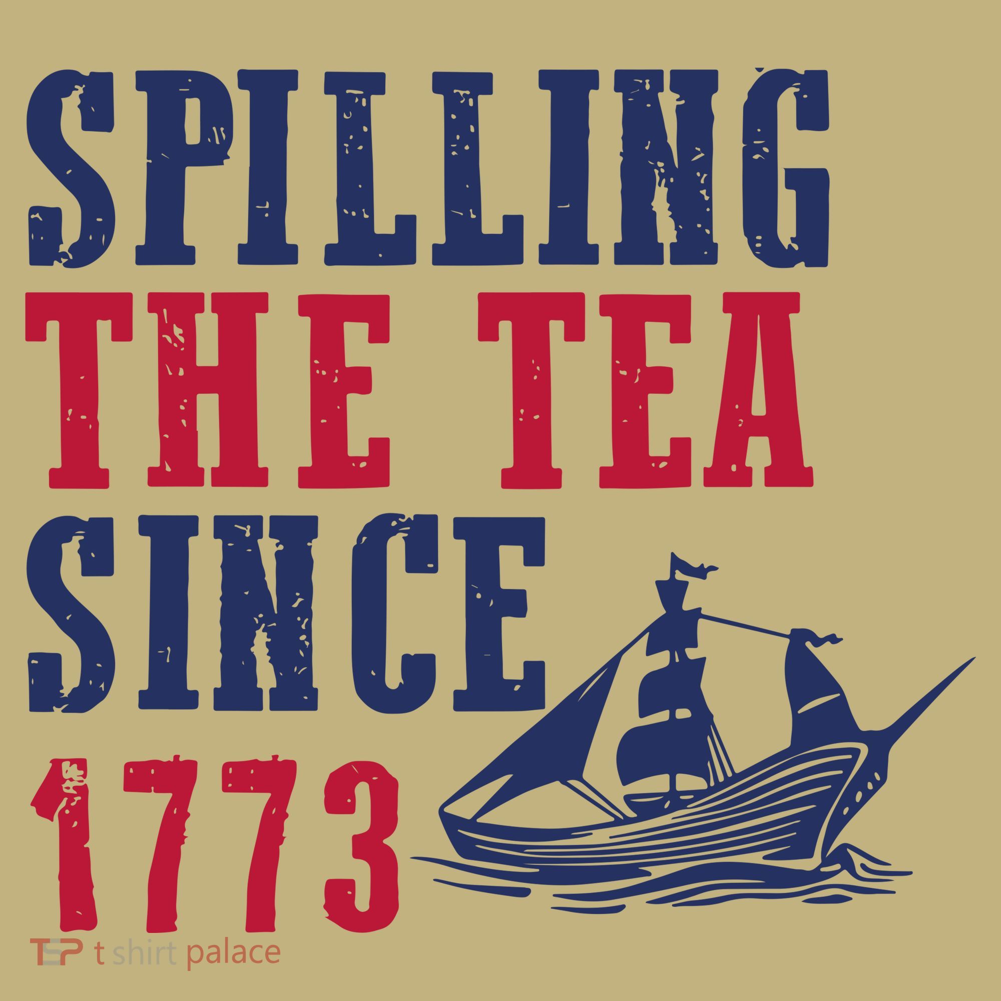 Spilling The Tea Since 1773 Mousepad