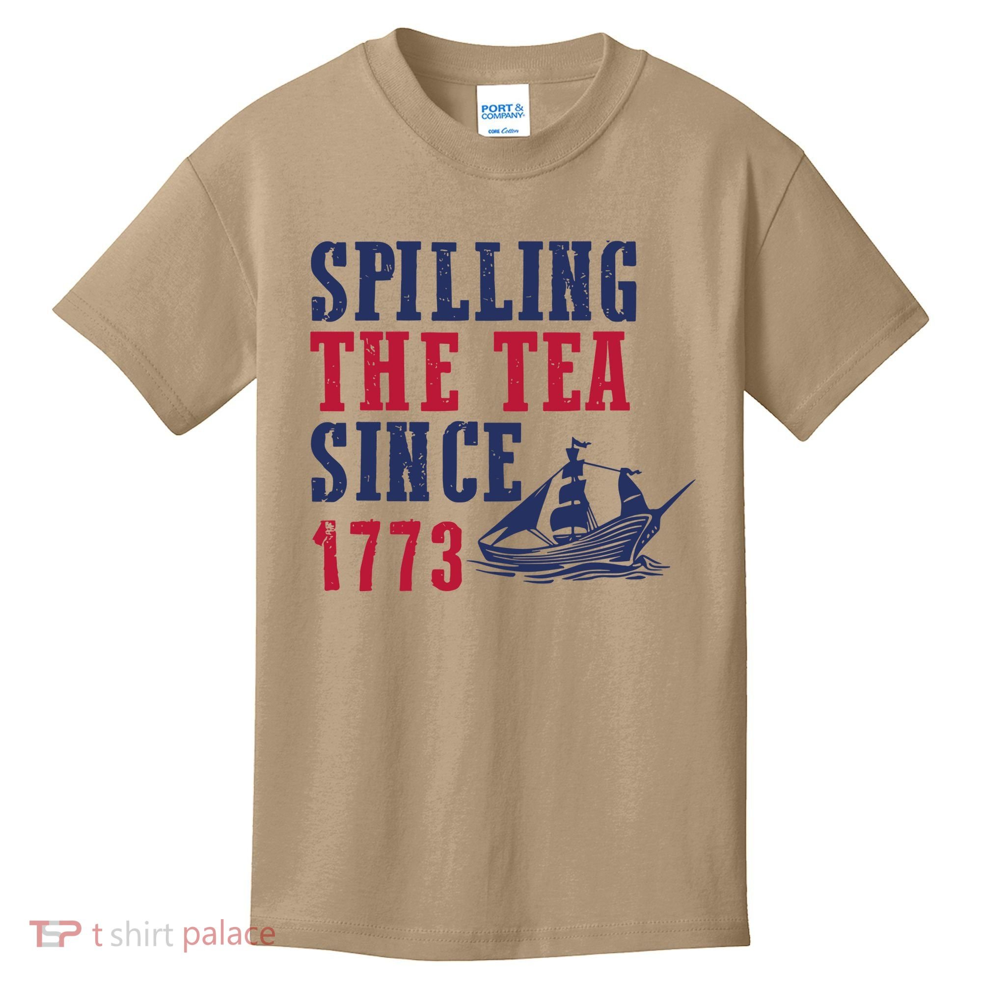 Spilling The Tea Since 1773 Kids T-Shirt