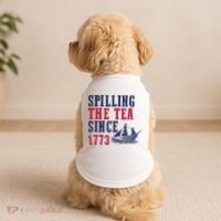Spilling The Tea Since 1773 Doggie Tank thumb 2