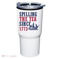 Spilling The Tea Since 1773 Tumbler thumb 0