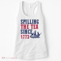 Spilling The Tea Since 1773 Women's Tank Top thumb 0