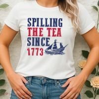 Spilling The Tea Since 1773 Women's T-Shirt thumb 2