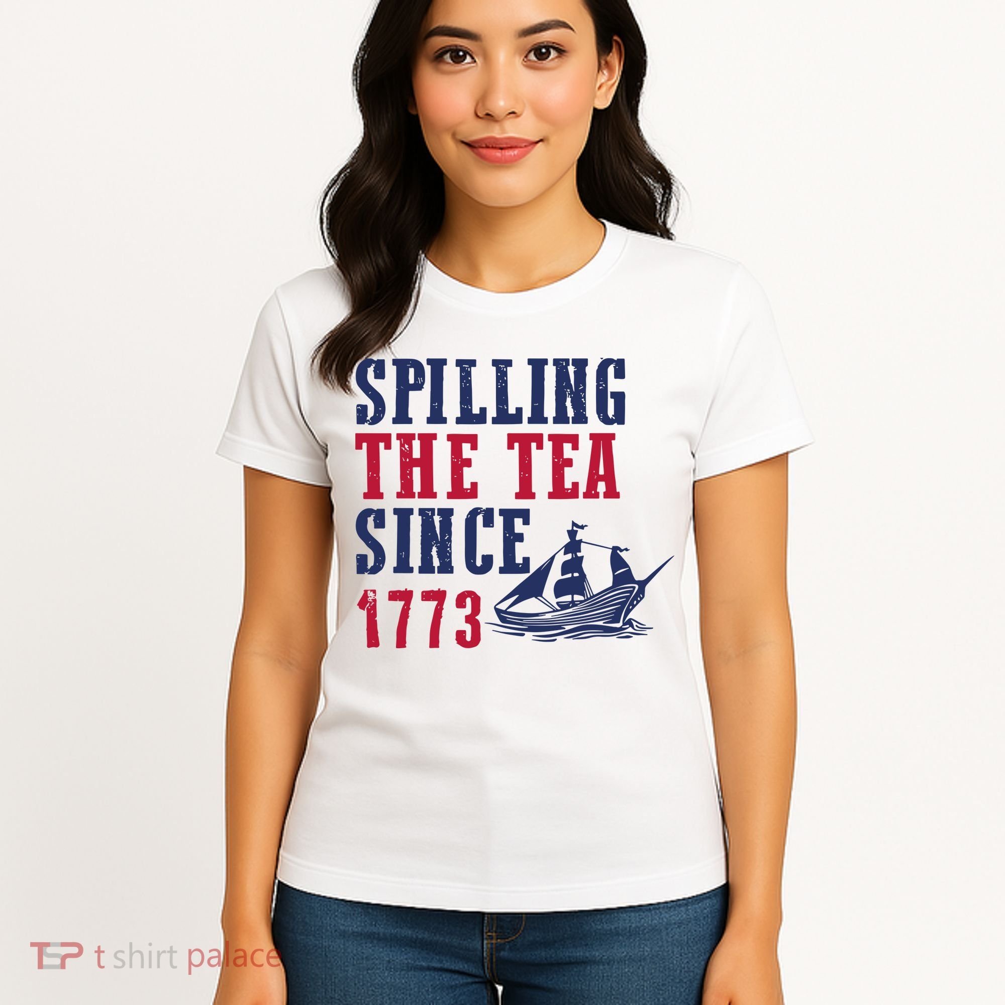 Spilling The Tea Since 1773 Women's T-Shirt